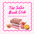 30th November - The SoSo Book Club - Gloucester